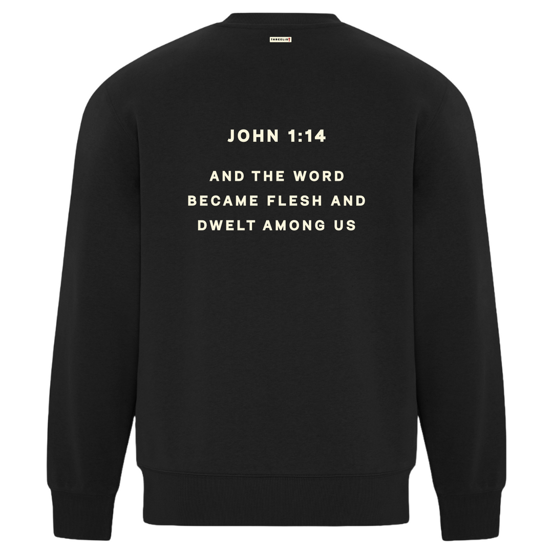 John 1:14 Crewneck